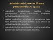 Presentations 'Administratīvais process', 3.