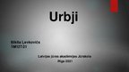 Presentations 'Urbji', 1.