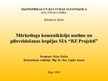 Term Papers 'Mārketinga komunikāciju nozīme un pilnveidošanas iespējas SIA "RZ Projekti"', 68.