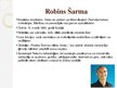 Presentations 'Robins Šarma', 3.