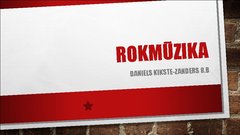 Presentations 'Rokmūzika', 1.