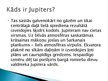 Presentations 'Jupiters', 3.