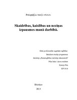 Essays 'Skaidrības, kaislības un neziņas izpausmes manā darbībā', 1.