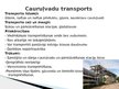 Presentations 'Transporta veidi, to raksturojums, salīdzinājums', 9.
