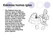 Presentations 'Eskimos Homes Igloo', 6.