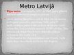 Presentations 'Metro', 9.