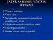 Presentations 'Banku sistēma Latvijā', 4.