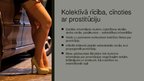 Presentations 'Deviantā uzvedība - prostitūcija', 11.