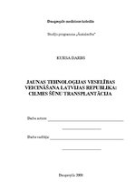 Research Papers 'Jaunas tehnoloģijas veselības veicināšanai Latvijas Republikā: cilmes šūnu trans', 1.