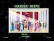 Presentations 'Grieķu dievi', 1.