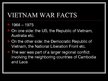 Presentations 'Vietnam Protest Movement', 2.