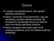 Presentations 'Dators: plusi un mīnusi', 2.