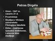 Presentations 'Petras Dirgėla "Kūlgrinda"', 2.