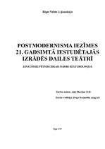 Research Papers 'Postmodernisma iezīmes 21.gadsimtā iestudētajās izrādēs Dailes teātrī', 1.