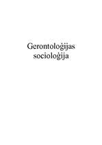 Summaries, Notes 'Gerontoloģijas socioloģija', 1.