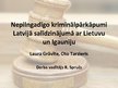 Presentations 'Nepilngadīgo kriminālpārkāpumi Latvijā salīdzinājumā ar Lietuvu un Igauniju', 1.