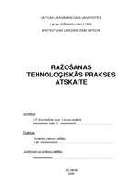Practice Reports 'Ražošanas tehnoloģiskās prakses atskaite', 1.