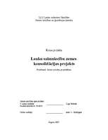 Research Papers 'Lauku saimniecību zemes konsolidācijas projekts', 1.