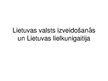 Presentations 'Lietuvas valsts izveidošanās un Lietuvas lielkunigaitija', 1.