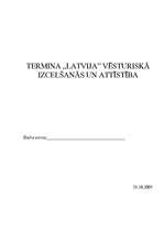 Research Papers 'Latvijas vēsturiskā izcelšanās', 1.
