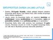 Presentations 'Brīvprātīgā darba likums - prakse Latvijā un pasaulē', 7.
