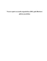 Research Papers 'Vasaras sporta sacensību organizēšana 2012.gadā Rēzeknes pilsētas jauniešiem', 1.