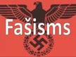Presentations 'Fašisms', 1.