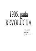 Summaries, Notes '1905.gada revolūcija', 1.
