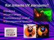 Presentations 'Ultravioletais starojums', 5.