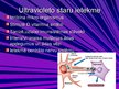 Presentations 'Ultravioletais starojums', 6.
