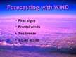 Presentations 'Weather Forecasting on Board Ship', 4.