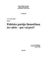 Research Papers 'Politisko partiju finansēšana no valsts - par vai pret?', 1.
