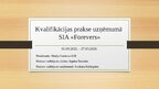 Practice Reports 'Kvalifikācijas prakse uzņēmumā SIA "Forevers"', 1.
