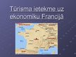 Presentations 'Tūrisma ietekme uz ekonomiku Francijā', 1.