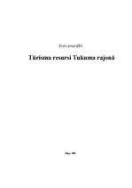 Essays 'Tūrisma resursi Tukuma rajonā', 1.