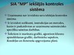 Presentations 'Iekšējā kontrole SIA "MP" un tās novērtējums', 4.