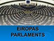 Presentations 'Eiropas Parlaments', 1.