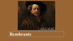 Presentations 'Rembrants', 1.