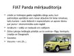 Presentations 'Mārketinga kampaņas plāns. Fiat Panda', 12.