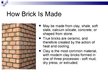 Presentations 'Bricks. Methods of Manufacture', 3.