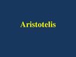 Presentations 'Aristotelis', 1.