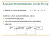 Presentations 'Loģisko programmēšanas valodu iespējas deduktīvo datubāzu izstrādē', 8.