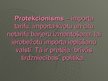 Presentations 'Protekcionisms', 3.