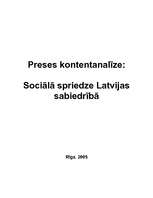 Research Papers 'Preses kontentanalīze: sociālā spriedze Latvijas sabiedrībā', 1.