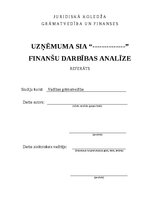 Research Papers 'SIA X finanšu darbības rezultātu analīze', 1.