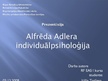 Presentations 'A.Ādlers - individuālpsiholoģija', 1.
