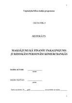 Research Papers 'Maksājumi kā finanšu pakalpojums juridiskām personām komercbankās', 1.