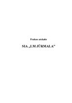 Practice Reports 'SIA "LM Jūrmala"', 1.