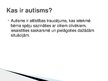Presentations 'Autisma izpausmes agrīnā vecumā', 2.