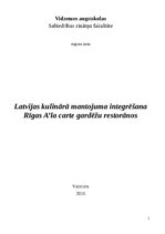 Term Papers 'Latvijas kulinārā mantojuma integrēšana Rīgas A’la carte gardēžu restorānos', 1.